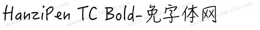 HanziPen TC Bold字体转换
